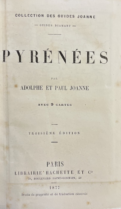 JOANNE (Adolphe et Paul) Pyrénées. Paris, Hachette & Cie (coll. "Guides Joanne - Guides-Diamant"), 1877. – Image 2
