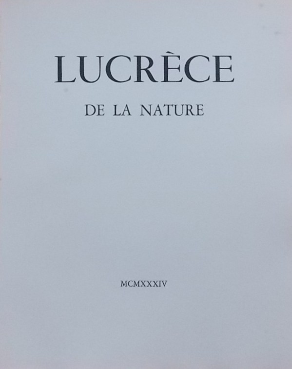 LUCRECE De la nature. Paris, Galerie "Le Nouvel Essor", 1934. – Image 3