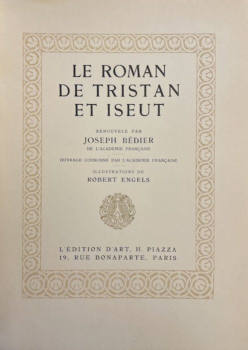 BEDIER (Joseph) Le roman de Tristan et Iseut. Paris, Piazza, 1922. – Image 2