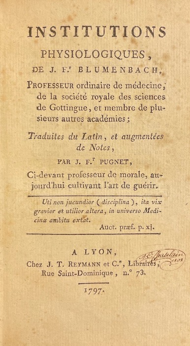 BLUMENBACH (Jean-Frédéric) Institutions physiologiques. Lyon, J. T. Reymann et Cie, 1797. – Image 2