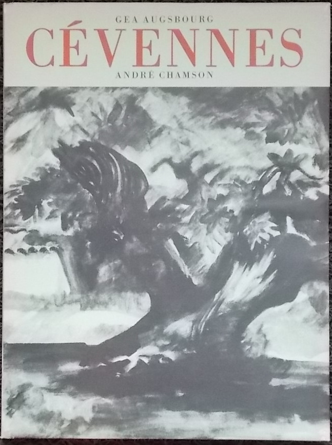 [AUGSBOURG (Géa)] - CHAMSON (André) Cévennes. Neuchâtel, A la Baconnière, 1957.