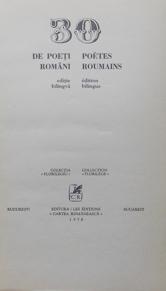 *** 30 poeti români / 30 poètes roumains. Editie bilingvà - Edition bilingue. Bucarest, Cartea Romaneasca, 1978. – Image 2