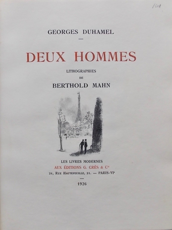 DUHAMEL (Georges) Deux hommes. Paris, G. Crès et Cie (coll. "Les Livres modernes"), 1926.