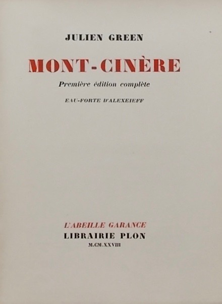 GREEN (Julien) Mont-Cinère. Paris, Plon (coll. "L'Abeille Garance"), 1928. – Image 2