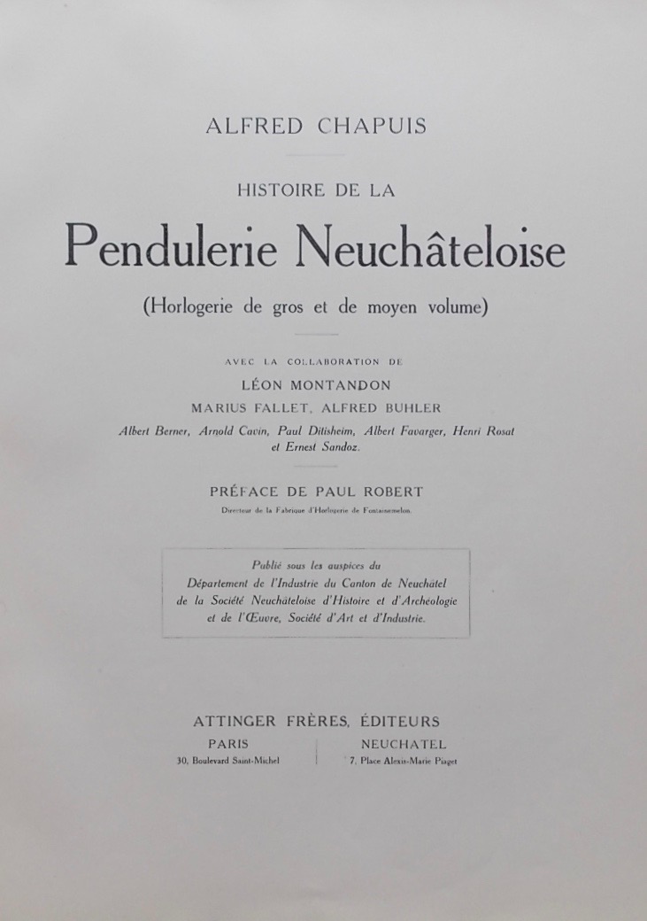 CHAPUIS (Alfred) Histoire de la pendulerie neuchâteloise (Horlogerie de grand et de moyen volume). Paris et Neuchâtel, Attinger Frères, (1917). – Image 2