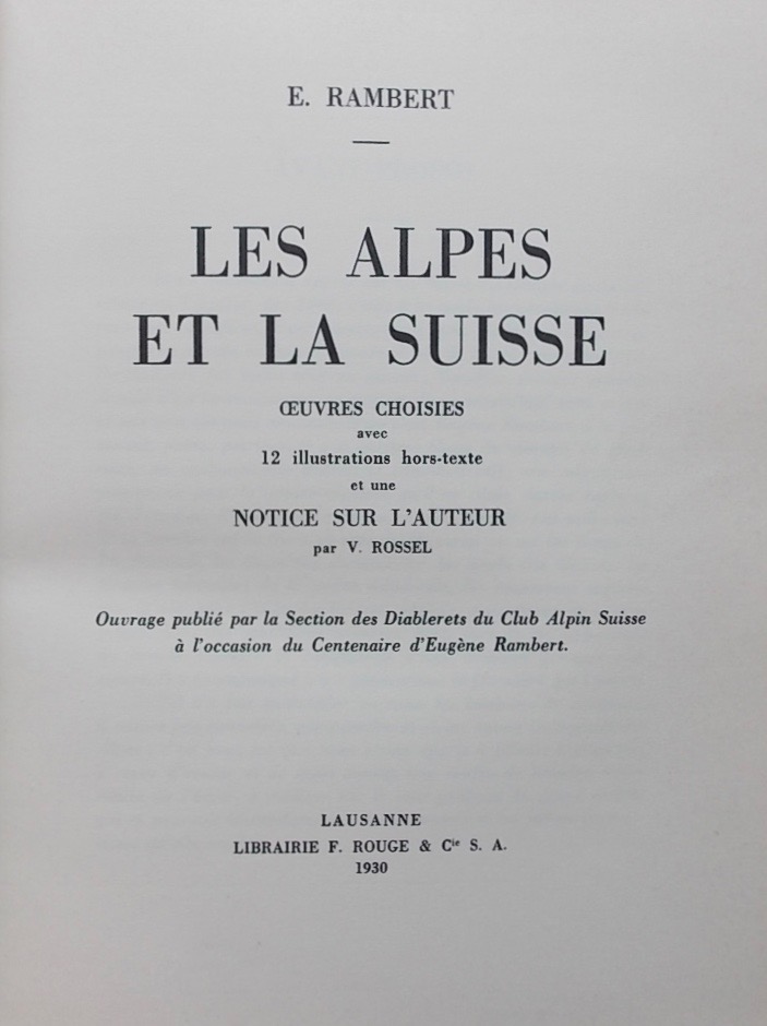 RAMBERT (Eugène) Les Alpes et la Suisse. Lausanne, Libr. Rouge, 1930. – Image 2