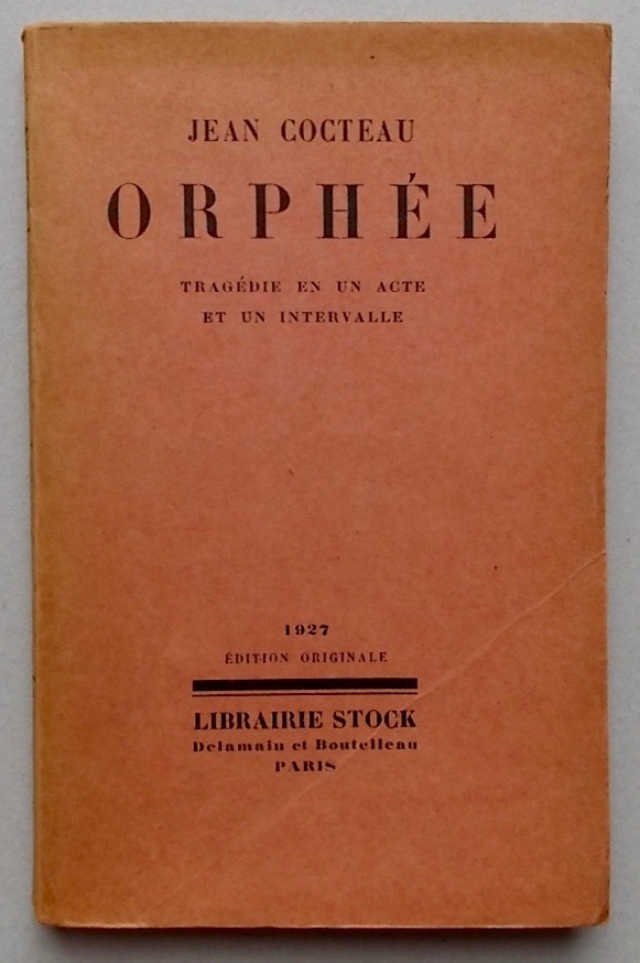 COCTEAU (Jean) Orphée. Paris, Stock, 1927.