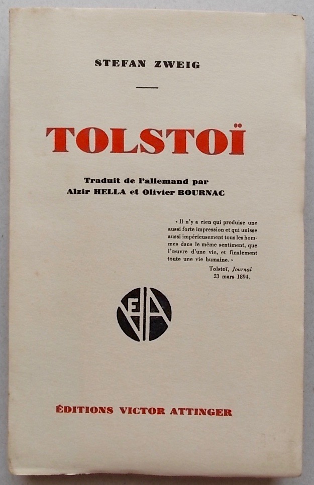 ZWEIG (Stefan) Tolstoï. Neuchâtel, Victor Attinger, 1928.