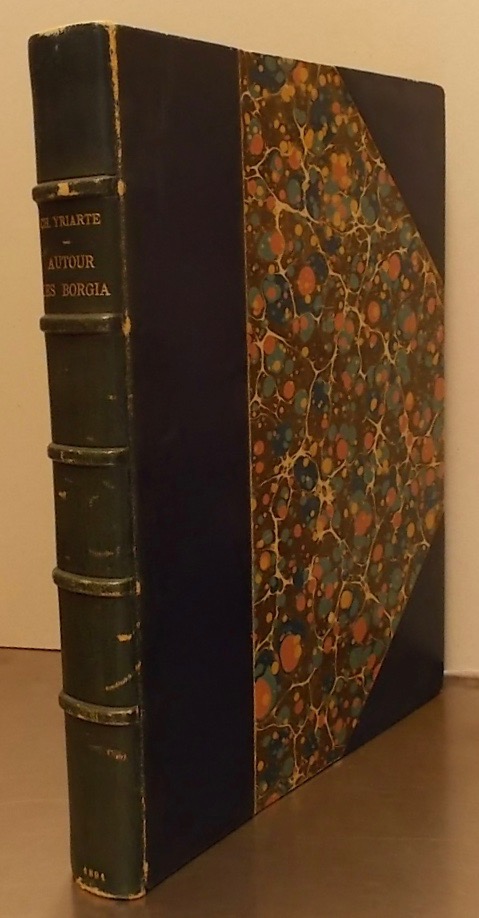 YRIARTE (Charles) Autour des Borgia. Les monuments - Les portraits - Alexandre VI - César - Lucrèce - L'épée de César - L'oeuvre d'Hercule de Fideli - Les appartements Borgia au Vatican. Etudes d'histoire de l'art. Paris, J. Rothschild, 1891. – Image 8