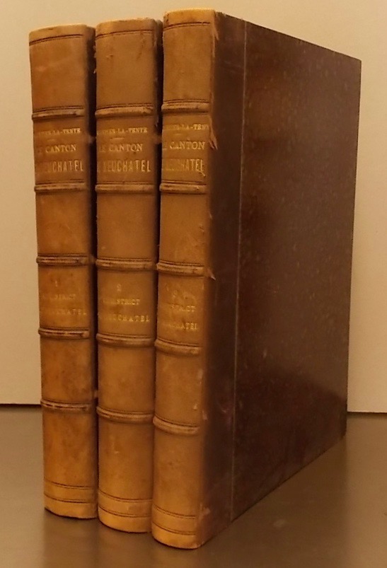 QUARTIER-LA-TENTE (Edouard) Le canton de Neuchâtel. Revue historique et monographique des communes du canton. Première série (1er - 2e - 3e volume): District de Neuchâtel. Neuchâtel, Attinger Frères, 1897-1903. – Image 5