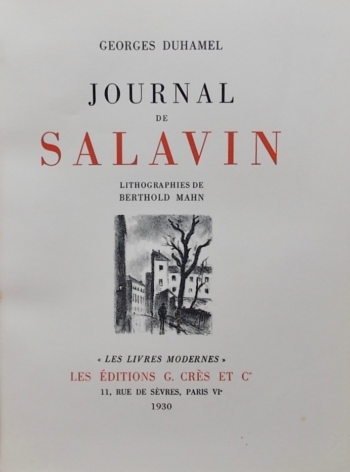 DUHAMEL (Georges) Le journal de Salavin. Paris, G. Crès et Cie (coll. "Les Livres modernes"), 1930.