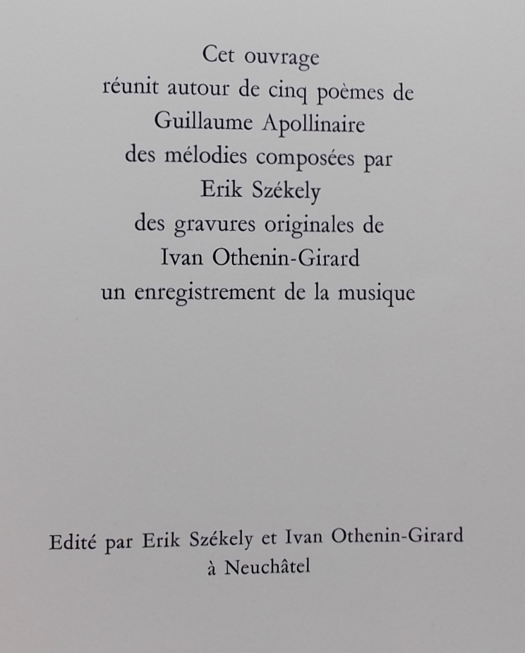 APOLLINAIRE (Guillaume) / SZEKELY (Erik) / OTHENIN-GIRARD (Ivan) A Enide - Les Désolences. Neuchâtel, Székely & Othenin-Girard, 1959. – Image 5