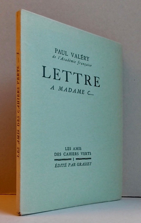 VALERY (Paul) Lettre à Madame C.... Paris, Grasset (coll. "Les Amis des Cahiers Verts"), 1928. – Image 4