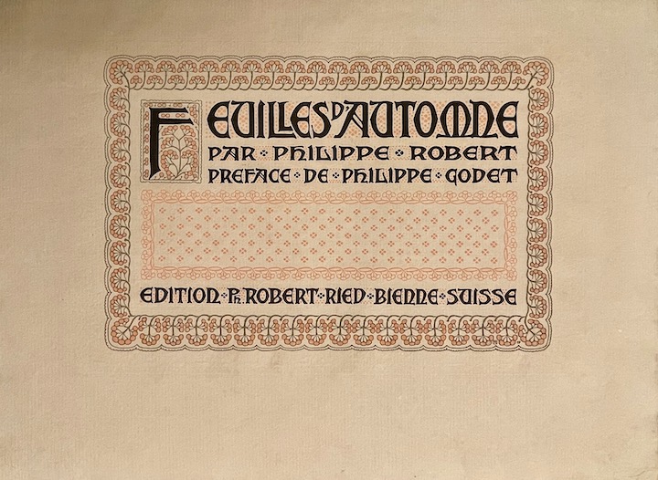ROBERT (Philippe) Feuilles d'automne. Ried, Ph. Robert, 1909. – Image 4