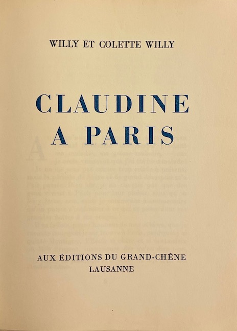 COLETTE & WILLY Claudine à Paris. Lausanne, Editions du Grand-Chêne, 1946. – Image 2