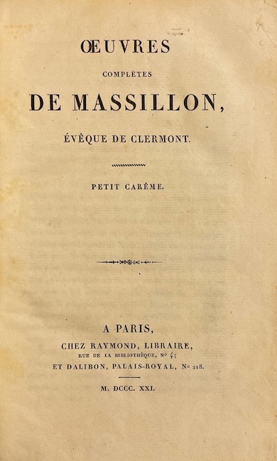 MASSILLON (Jean-Baptiste, évêque de Clermont) Oeuvres complètes. Paris, chez Raymond et Dalibon, 1821. – Image 2