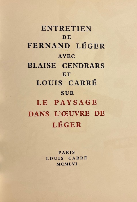 CENDRARS (Blaise) & LEGER (Fernand) Entretien de Fernand Léger avec Blaise Cendrars et Louis Carré sur Le paysage dans l'oeuvre de Léger. Paris, Louis Carré, 1956. – Image 3