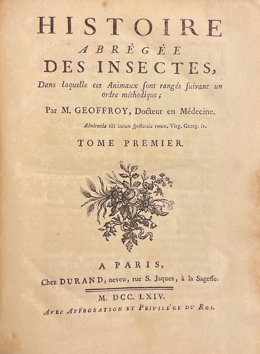 GEOFFROY (Etienne Louis) Histoire abrégée des insectes, dans laquelle ces animaux sont rangés suivant un ordre méthodique. A Paris, chez Durand, 1764. – Image 2