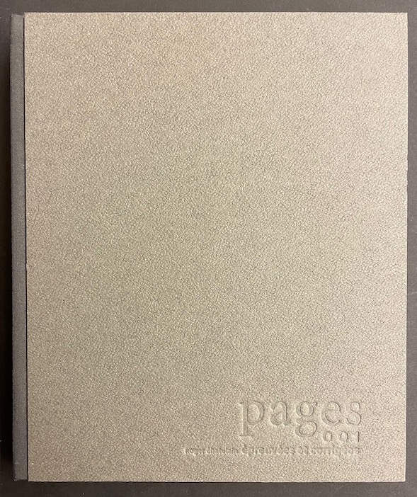 CHATELAIN (Roger) Pages, épreuvées et corrigées. Le Mont-sur-Lausanne, Ouverture, 2006.