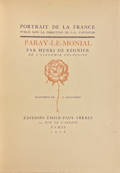 REGNIER (Henri de) Paray-le-Monial. Paris, Emile-Paul Frères (coll. "Portrait de la France"), 1926. – Image 2