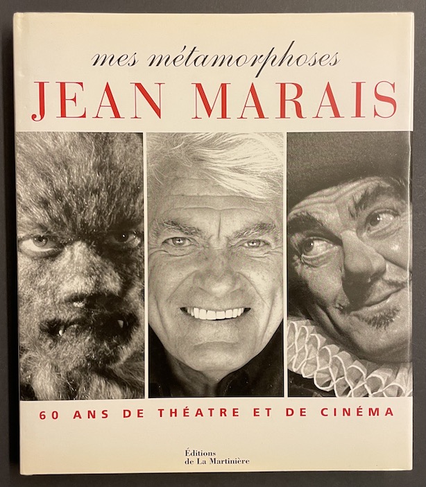 MARAIS (Jean) Mes métamorphoses. Paris, Éditions de La Martinière, 1996.