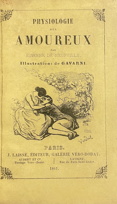 DE NEUFVILLE (Étienne) - GAVARNI Physiologie des amoureux. Paris, J. Laisné, 1841. – Image 2