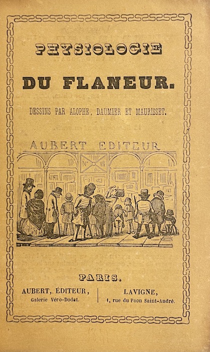 HUART (Louis) Physiologie du flaneur. Paris, Aubert, Lavigne, 1841. – Image 2