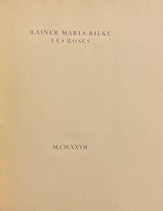 RILKE (Rainer Maria) Les roses. Bussum, Stols - The Halcyon Press, 1927. – Image 2