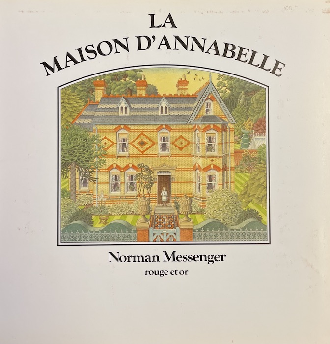 MESSENGER (Norman) La maison d'Annabelle. Paris, Éditions G.P., 1988. – Image 2