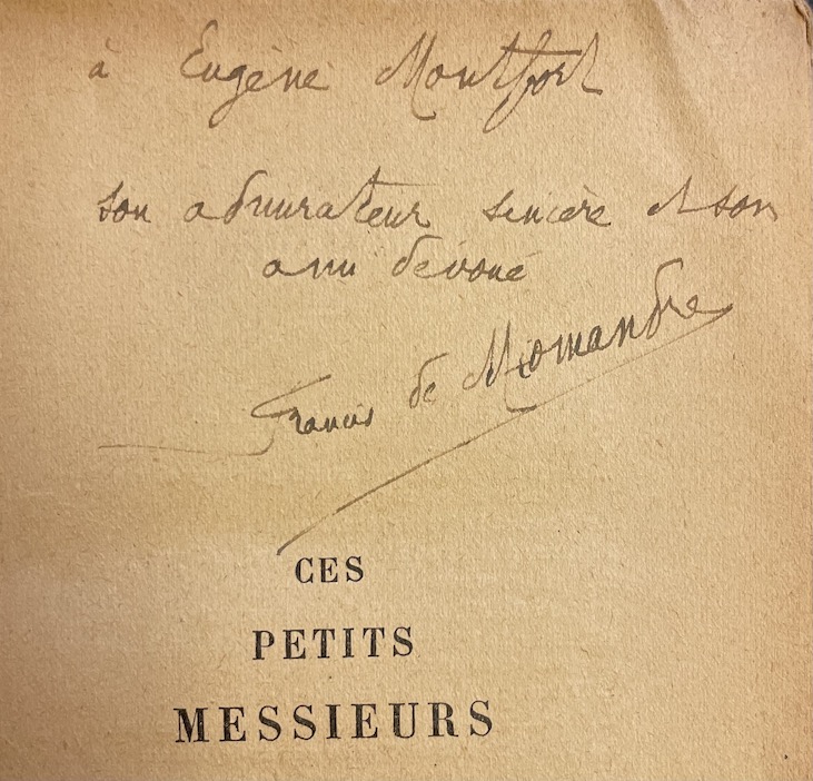 MIOMANDRE (Francis de) Ces petits messieurs. Paris, Emile-Paul Frères, 1922. – Image 2