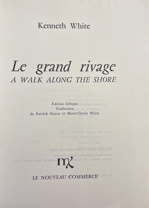 WHITE (Kenneth) Le grand rivage. - A Walk along the shore. Paris, Le Nouveau Commerce, 1980. – Image 2