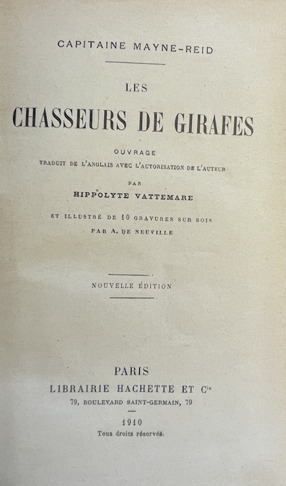 MAYNE-REID (Capitaine Thomas) Les chasseurs de girafes. Paris, Hachette et Cie (coll. "Bibliothèque Rose illustre"), 1910. – Image 2