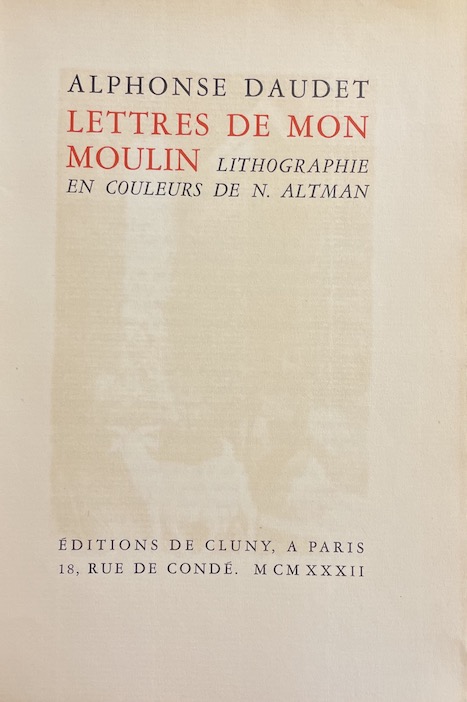 DAUDET (Alphonse) Lettres de mon moulin. Paris, Editions de Cluny, 1931. – Image 2