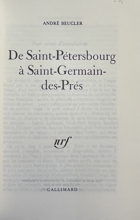 BEUCLER (André) De Saint-Pétersbourg à Saint-Germain-des-Prés. Souvenirs. Paris, Gallimard (coll. "Blanche"), 1981. – Image 2
