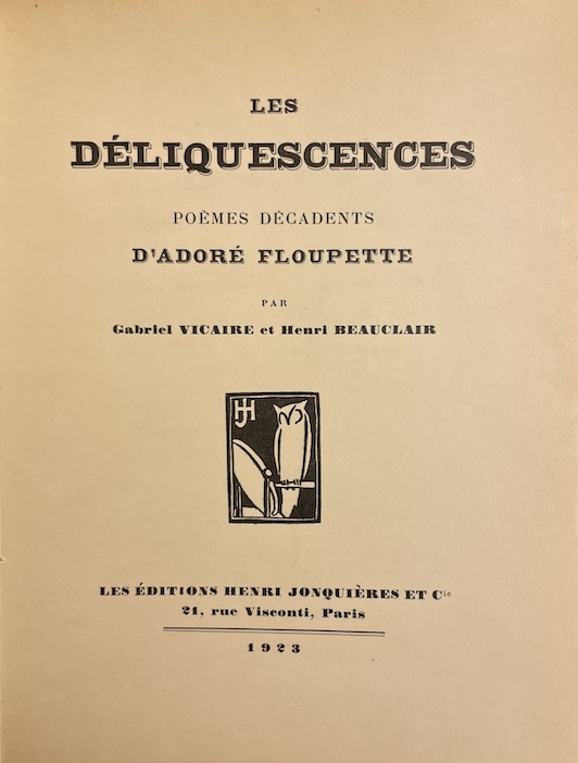 VICAIRE (Gabriel) & BEAUCLAIR (Henri) Les déliquescences d'Adoré Floupette. Poèmes décadents. Paris, Henri Jonquières et Cie, 1923. – Image 2